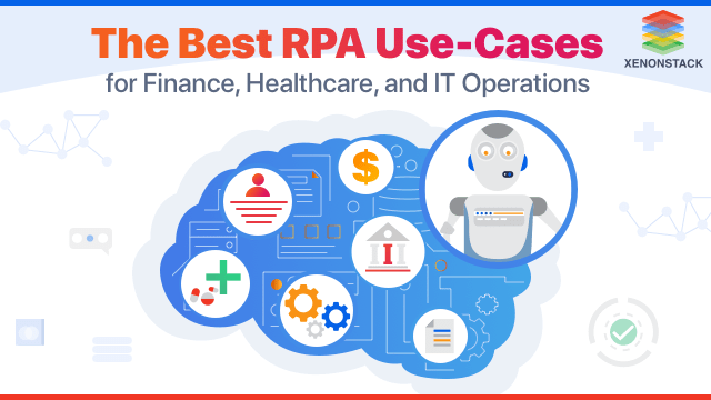 Top 6 RPA Use-Cases for Industry Automation in 2023