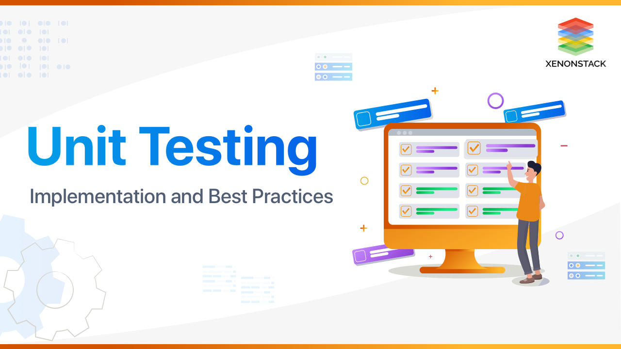 Unit Testing Techniques and Best Practices | Ultimate Guide