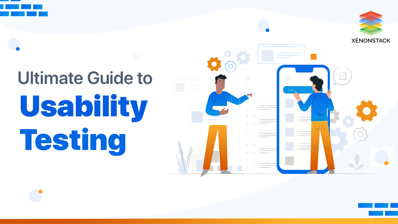 Understanding the Usability Testing Methods and Tools